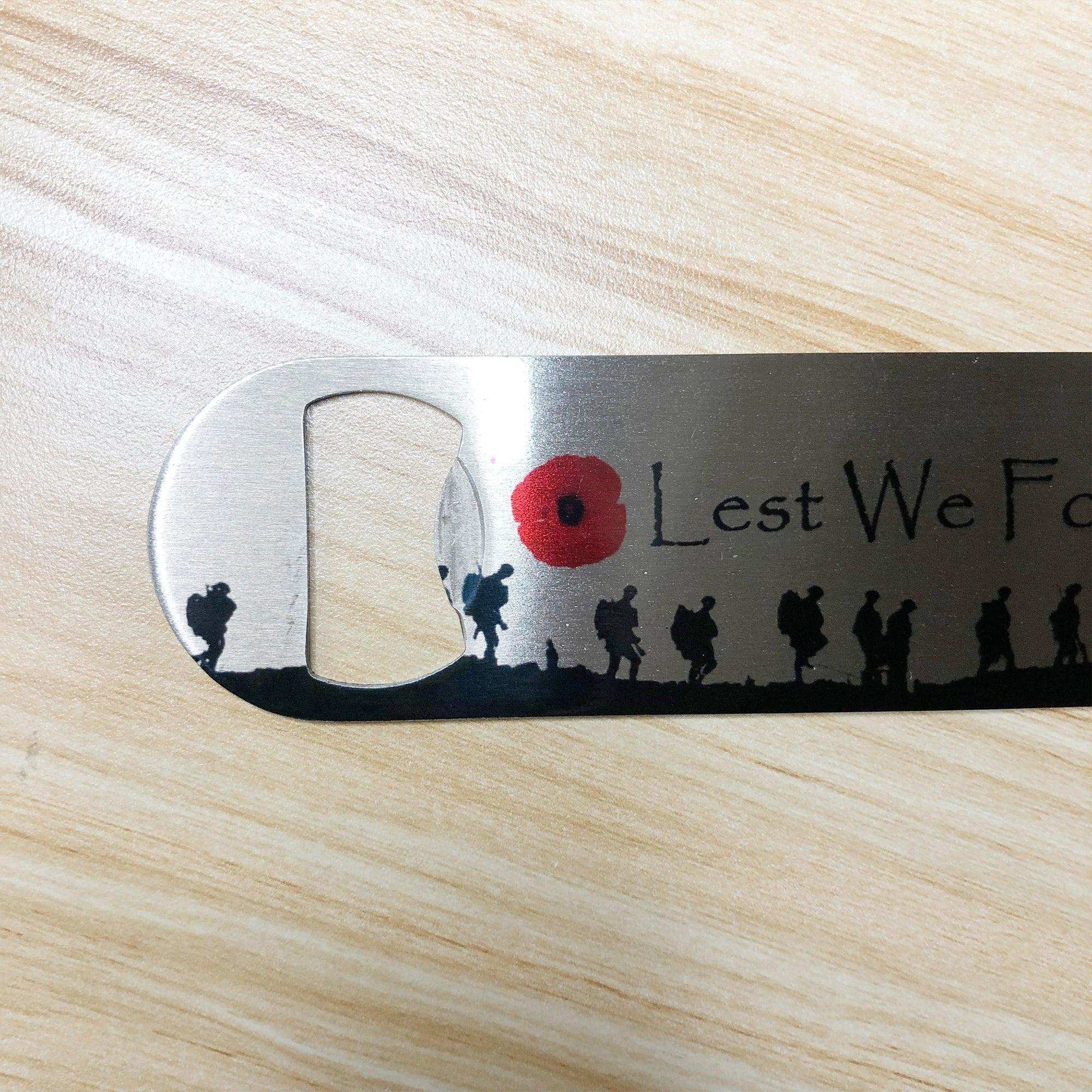 Lest We Forget Quote Bottle Opener - shopquality4u